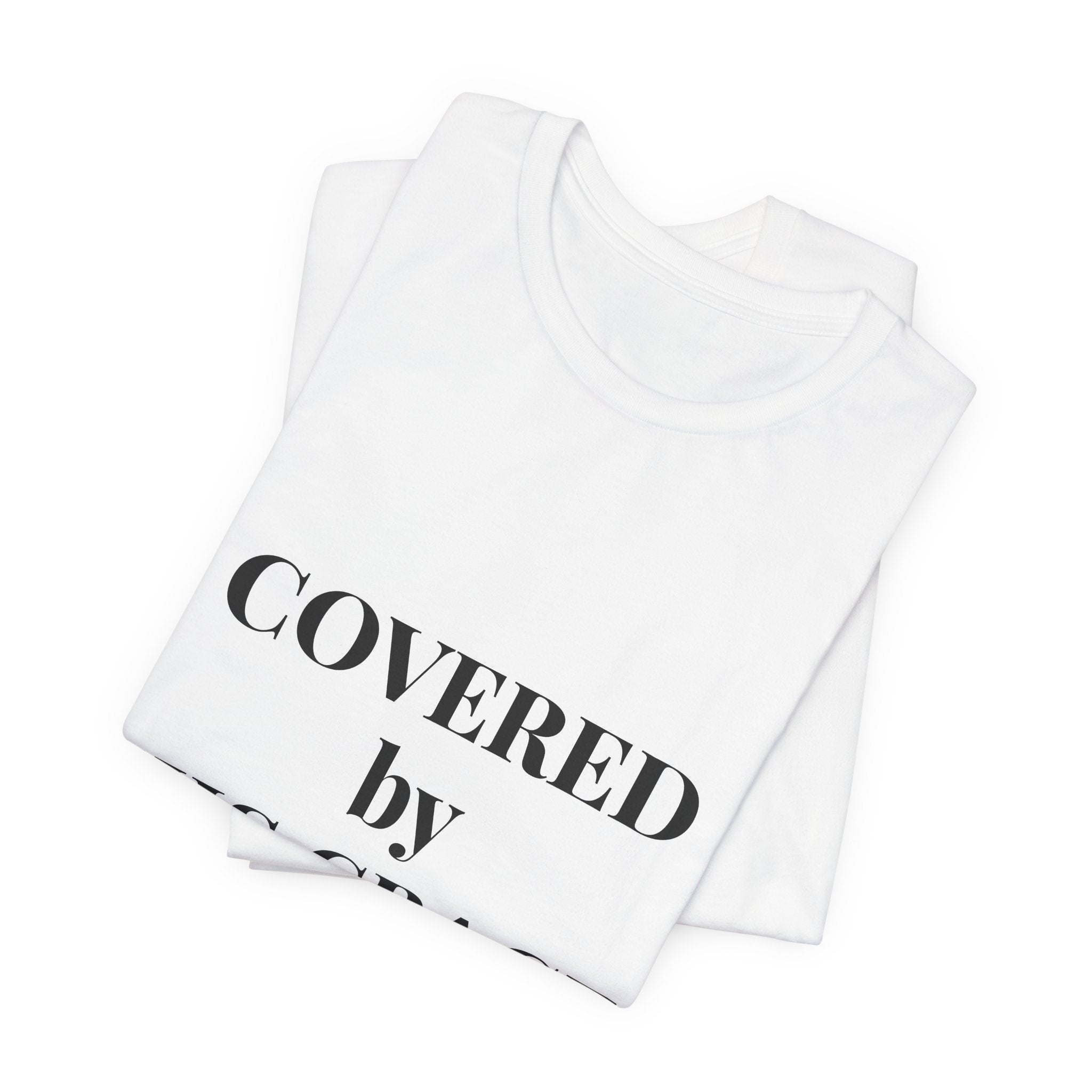 Covered by His Grace T-Shirt — Christian Faith Tee with Scripture and Dove