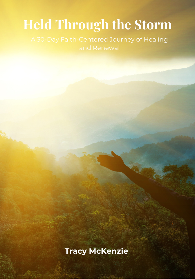 Held Through the Storm — 30 Day Devotional & Healing Journal
